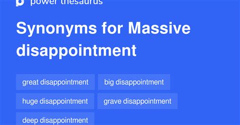 big disappointment synonyms|simile for disappointment.